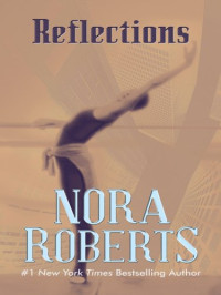 Roberts Nora — Reflections
