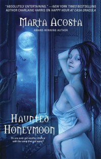 Acosta Marta — Haunted Honeymoon