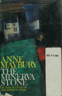 Maybury Anne — The Minerva Stone