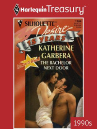 Garbera Katherine — The Bachelor Next Door