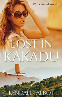 Talbot Kendall — Lost In Kakadu