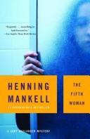 Mankell Henning; Murray Steven T — The Fifth Woman