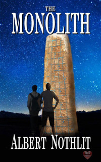 Nothlit Albert — The Monolith