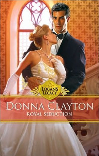 Clayton Donna — Royal Seduction