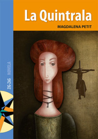 Magdalena Petit — La Quintrala