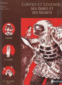Gudule — Contes et légendes des ogres et des géants