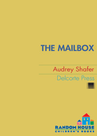 Shafer Audrey — The Mailbox