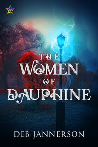 Deb Jannerson — The Women of Dauphine