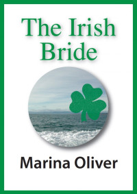 Oliver Marina — The Irish Bride