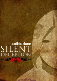 Cathie Dunn — Silent Deception