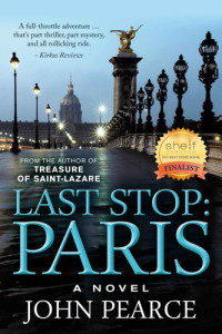 John  Pearce — Last Stop: Paris (Eddie Grant Book 2 of 3)