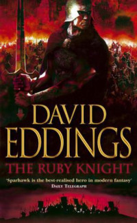 Eddings David — The Ruby Knight