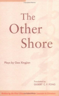 Xingjian Gao — The Other Shore