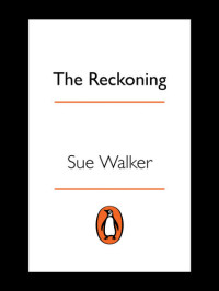 Sue Walker — The Reckoning