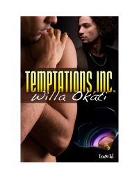 Okati Willa — Temptations Inc