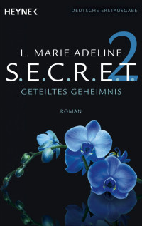 Adeline, L Marie — Geteiltes Geheimnis