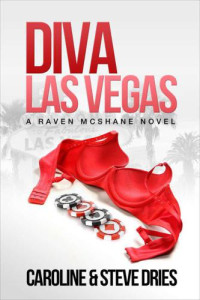 Caroline Dries, Steve Dries — Diva Las Vegas