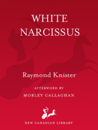 Knister Raymond — White Narcissus
