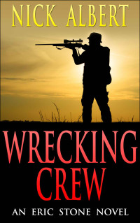 Albert Nick — Wrecking Crew