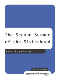 Brashares Ann — The Second Summer of the Sisterhood