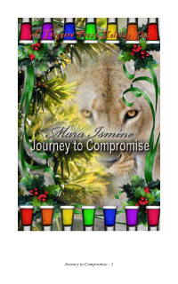 Ismine Mara — Journey to Compromise