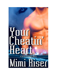 Riser Mimi — Your Cheatin' Heart