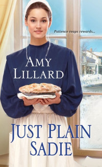 Lillard Amy — Just Plain Sadie