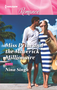 Singh Nina — Miss Prim and the Maverick Millionaire