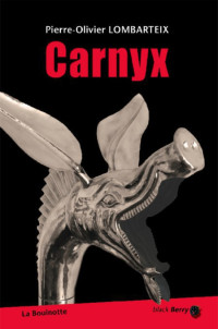 Lombarteix, Pierre-Olivier — Carnyx