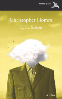 C. H. Sisson — Christopher Homm