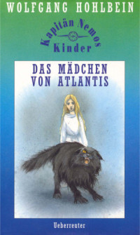 Hohlbein Wolfgang — Das Maedchen von Atlantis