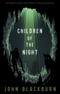 John Blackburn — Children Of The Night