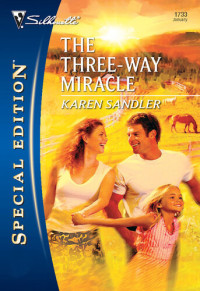 Karen Sandler — The Three-Way Miracle