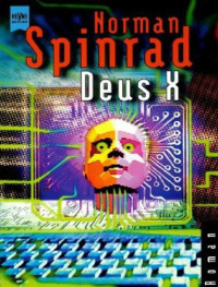 Spinrad Norman — Deus X