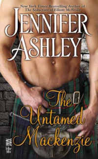 Ashley Jennifer — The Untamed MacKenzie