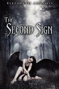 Elizabeth Arroyo — The Second Sign (Second Sign 1)