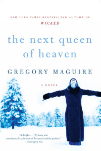 Maguire Gregory — The Next Queen of Heaven