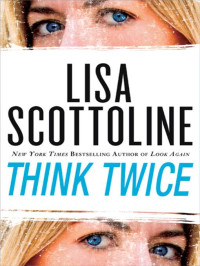 Scottoline Lisa — Think Twice