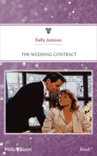 Kelly Jamison — The Wedding Contract