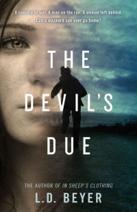 Beyer, L D — The Devil's Due: An Irish Historical Thriller