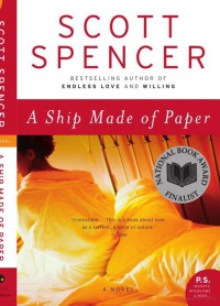 Spencer Scott — A Ship Made of Paper