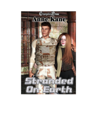 Kane Anne — Stranded On Earth