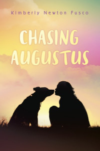Fusco, Kimberly Newton — Chasing Augustus