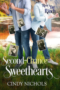 Cindy Caldwell Nichols — Second-Chance Sweethearts (River's End Ranch Book 50)