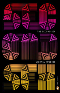 Michael Robbins — The Second Sex