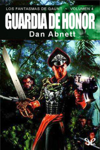 Dan Abnett — Guardia de honor