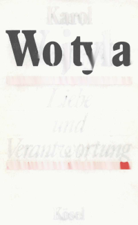 Wojtyla Karol — Liebe und Verantwortung