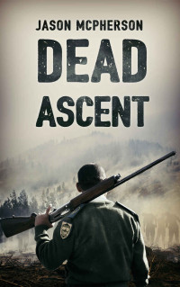 McPherson Jason — Dead Ascent