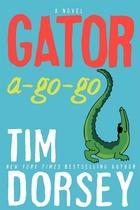 Dorsey Tim — Gator A-Go-Go