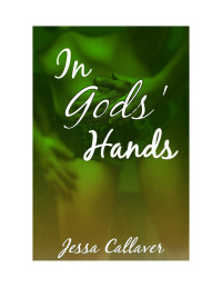 Callaver Jessa — In Gods Hands